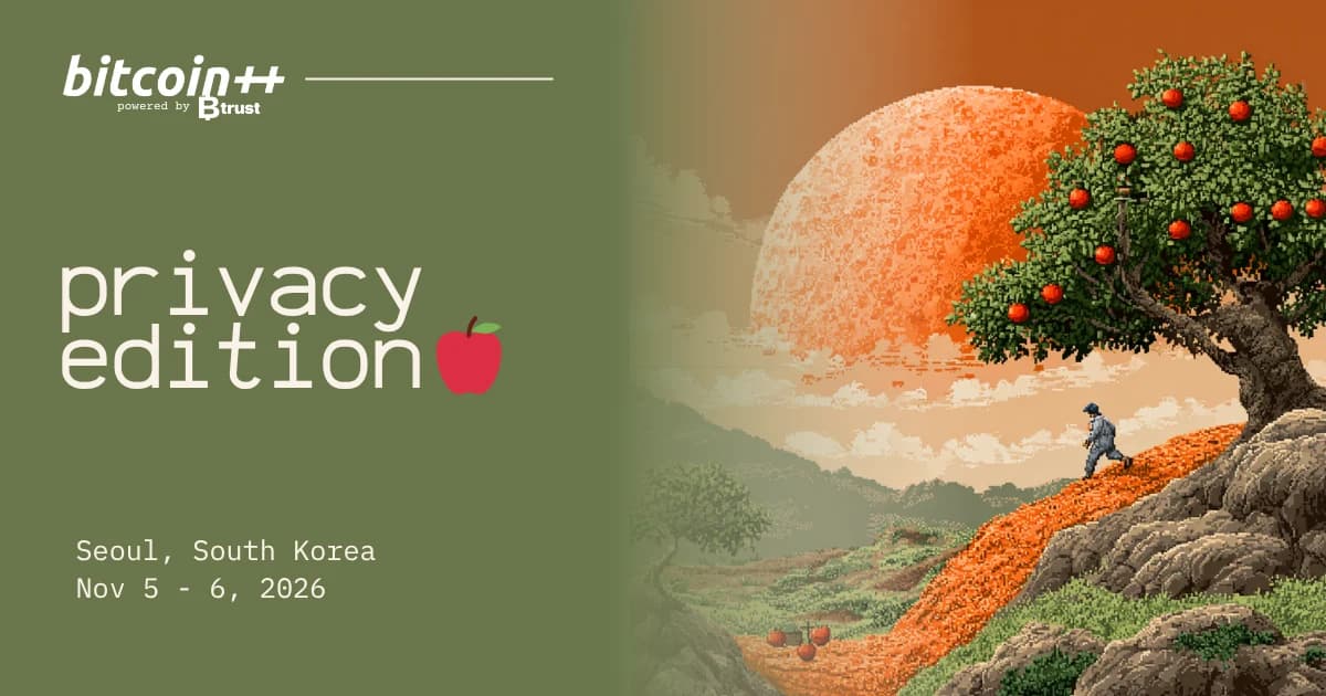 bitcoin++ 서울 — 프라이버시 에디션